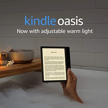 Kindle Oasis – Now with adjustable warm light – Ad-Supported