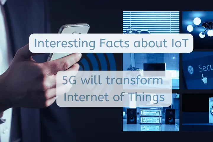 What is IoT? 13 Interesting Facts About IoT