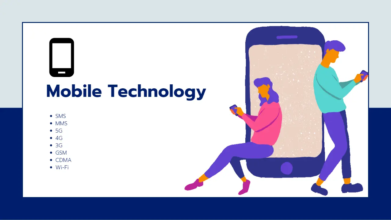 8 Popular Types of Mobile Technologies