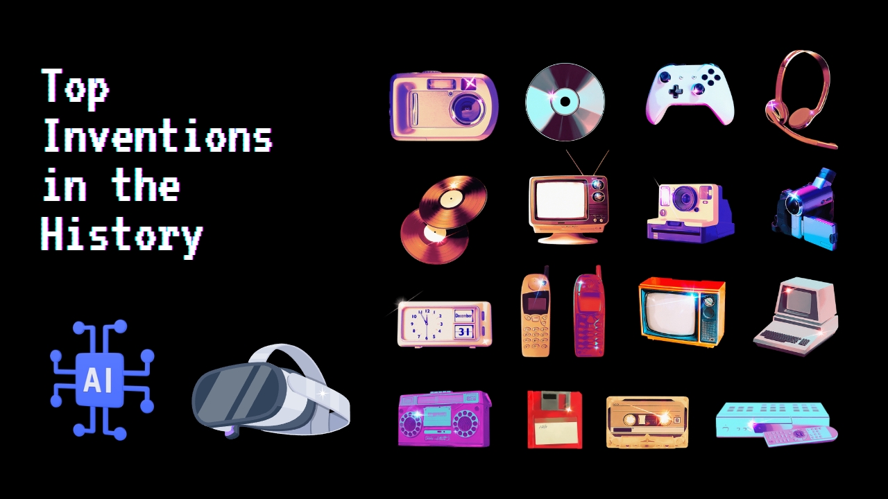 Top Inventions in the History