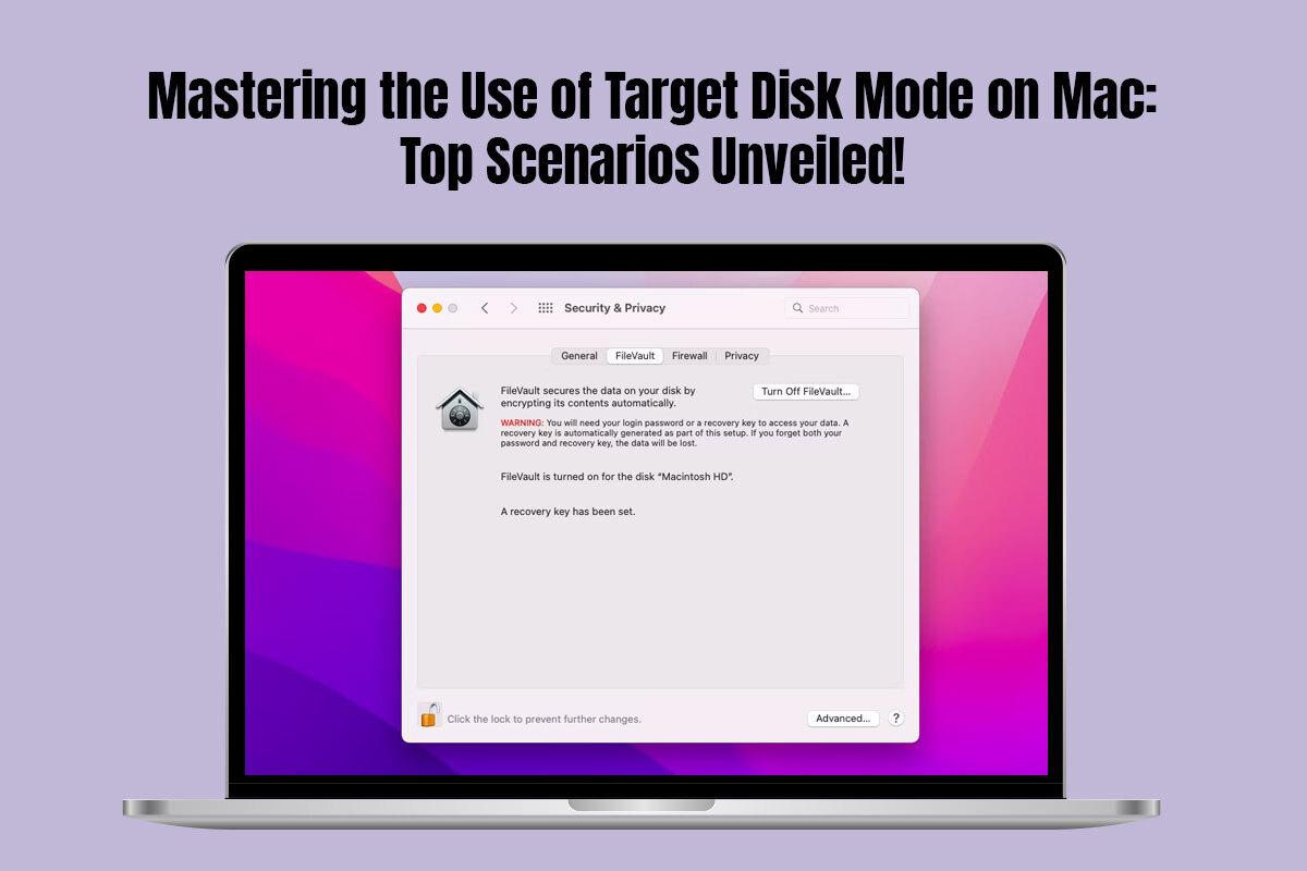 Mastering the Use of Target Disk Mode on Mac Top Scenarios Unveiled